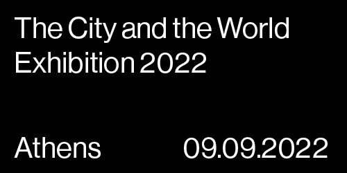The City and the World Exhibition 2022